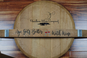 Age Gets Better Wine Stave